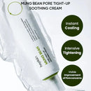 Mung Bean Pore Tight-Up Soothing Cream 60ml